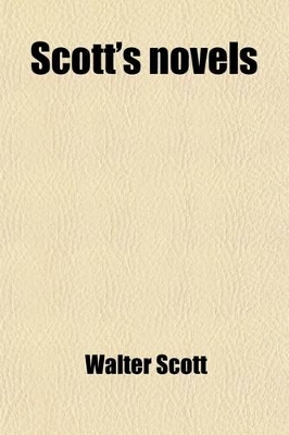 Book cover for Scott's Novels (Volume 13)