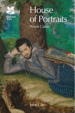 Cover of House of Portraits, Powis Castle, Mid Wales