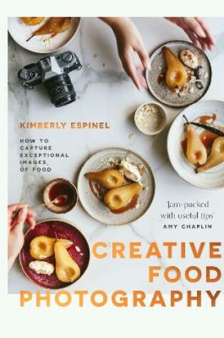 Cover of Creative food photography