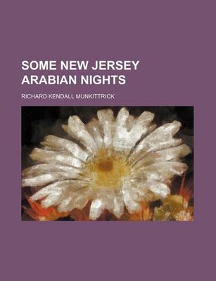 Book cover for Some New Jersey Arabian Nights