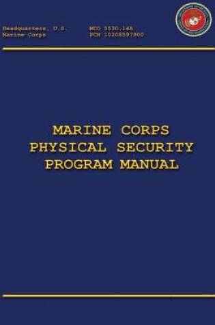 Cover of Marine Corps Physical Security Program Manual