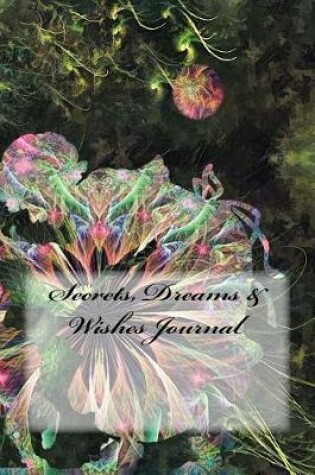 Cover of Secrets, Dreams & Wishes Journal
