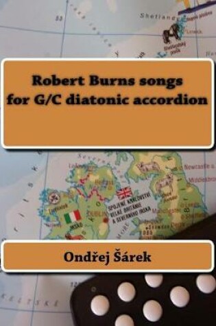 Cover of Robert Burns songs for G/C diatonic accordion