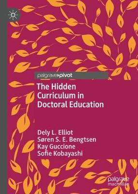 Book cover for The Hidden Curriculum in Doctoral Education