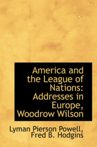 Cover of America and the League of Nations