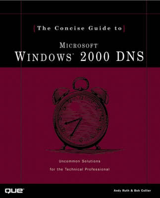 Book cover for Concise Guide to Windows 2000 DNS