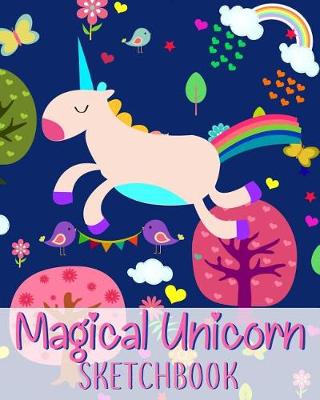 Book cover for Magical Unicorn Sketchbook