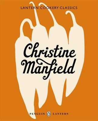 Book cover for Lantern Cookery Classics: Christine Manfield