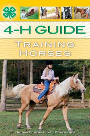 Cover of 4-H Guide to Training Horses