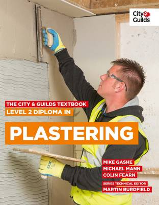 Book cover for The City & Guilds Textbook: Level 2 Diploma in Plastering