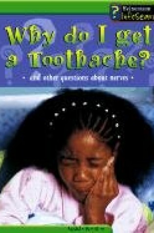 Cover of Why Do I Get a Toothache?