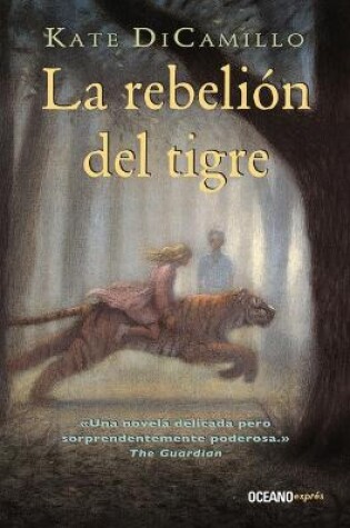 Cover of La Rebeli�n del Tigre