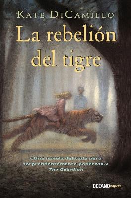 Book cover for La Rebelión del Tigre