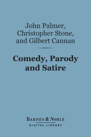 Cover of Comedy, Parody and Satire (Barnes & Noble Digital Library)