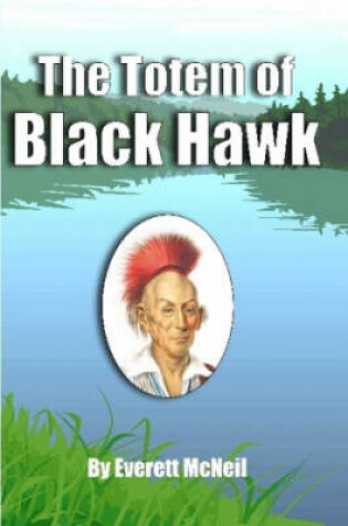 Cover of The Totem of Black Hawk