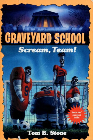 Book cover for Graveyard 12: Scream, Team