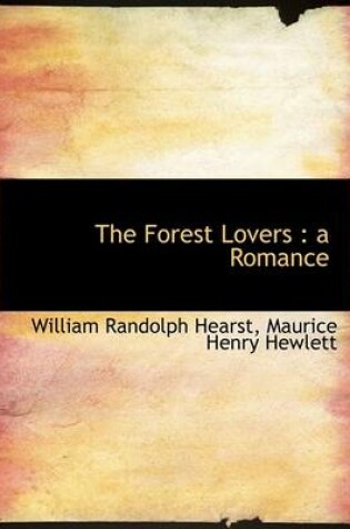 Cover of The Forest Lovers