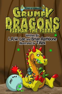 Book cover for Grumpy Dragons - Firman the Fibber