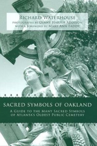 Cover of Sacred Symbols of Oakland