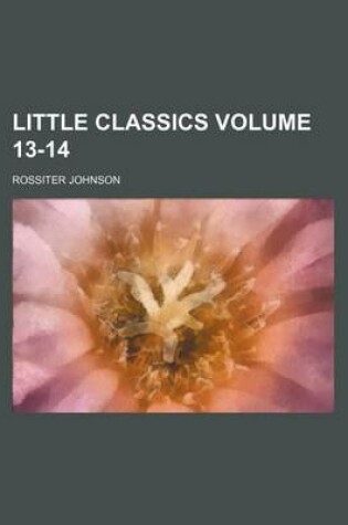 Cover of Little Classics Volume 13-14