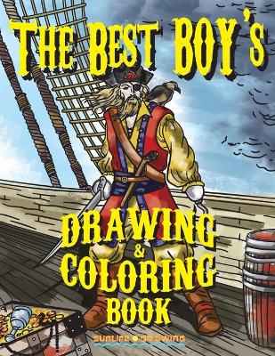 Book cover for The Best BOY's DRAWING & COLORING Book