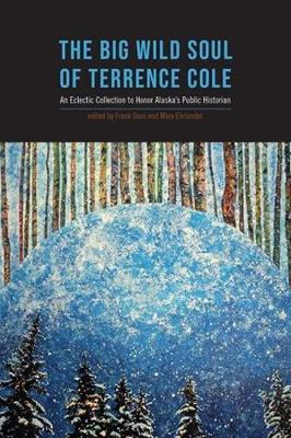 Book cover for The Big Wild Soul of Terrence Cole