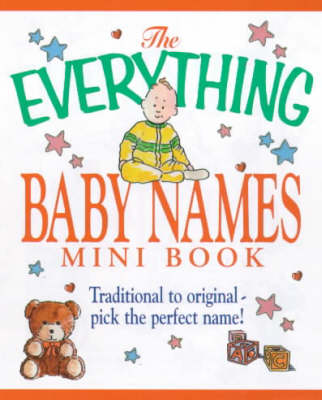 Book cover for The Everything Baby Names Mini Book