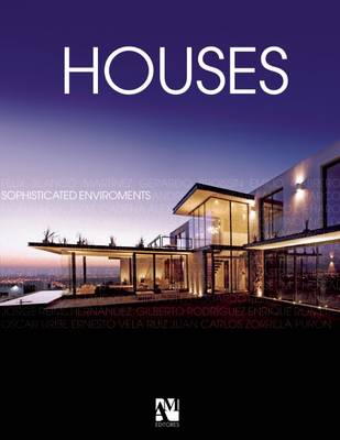 Book cover for Houses: Sophisticated Environments