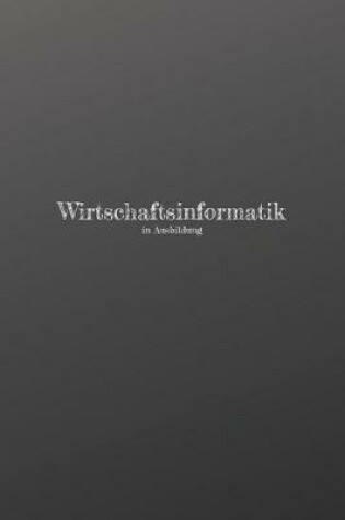 Cover of Wirtschaftsinformatik in Ausbildung