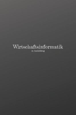 Book cover for Wirtschaftsinformatik in Ausbildung