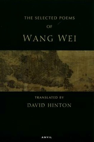 Cover of Selected Poems: Wang Wei