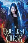 Book cover for The Cruelest Curse