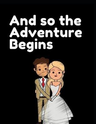 Book cover for And So the Adventure Begins