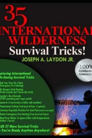 Cover of 35 International Wilderness Survival Tricks!