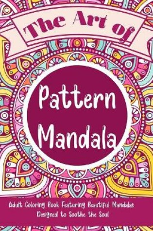 Cover of The Art of Pattern Mandala