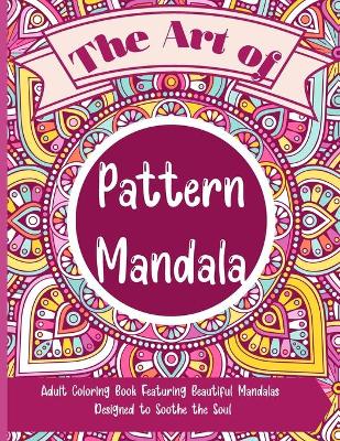 Book cover for The Art of Pattern Mandala