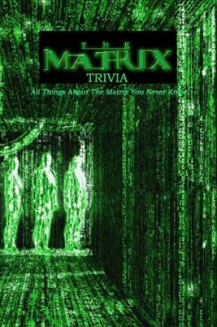 Cover of The Matrix Trivia