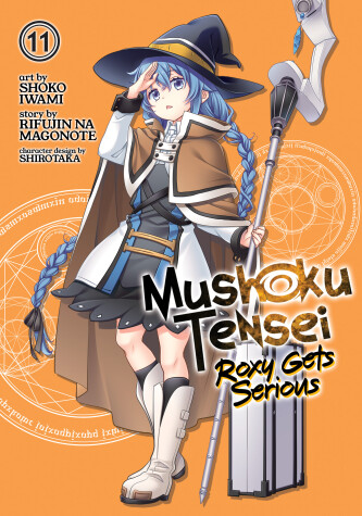 Cover of Mushoku Tensei: Roxy Gets Serious Vol. 11