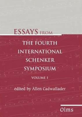 Book cover for Essays from the Fourth International Schenker Symposium