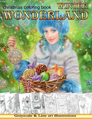 Book cover for Winter Wonderland. Christmas Coloring Book for Adults