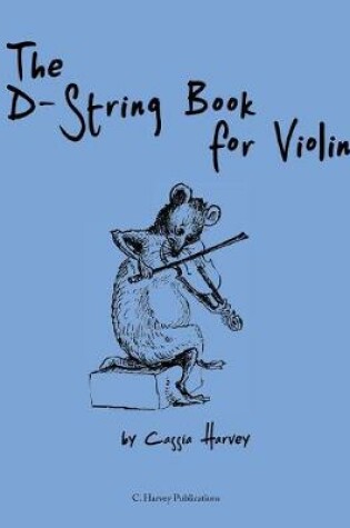 Cover of The D-String Book for Violin