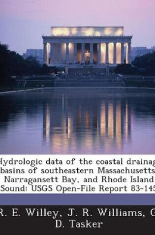 Cover of Hydrologic Data of the Coastal Drainage Basins of Southeastern Massachusetts, Narragansett Bay, and Rhode Island Sound