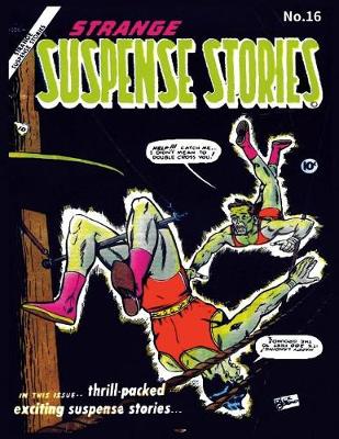 Book cover for Strange Suspense Stories #16