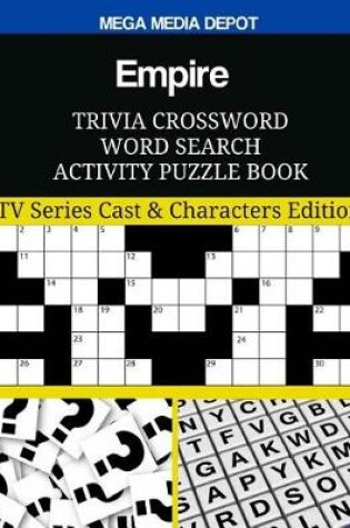 Cover of Empire Trivia Crossword Word Search Activity Puzzle Book