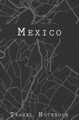 Cover of Mexico Travel Notebook