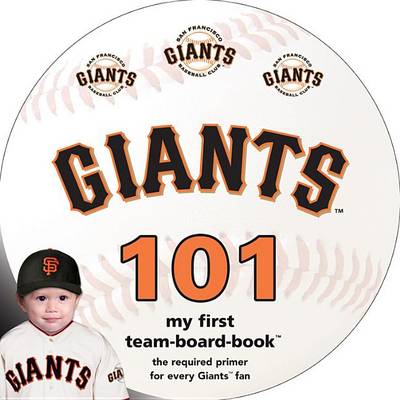 Cover of San Francisco Giants 101