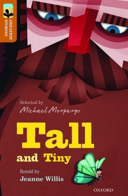 Book cover for Oxford Reading Tree TreeTops Greatest Stories: Oxford Level 8: Tall and Tiny