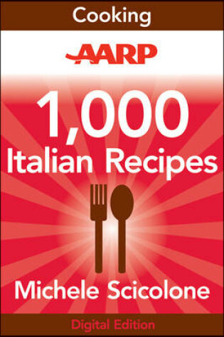 Cover of AARP 1,000 Italian Recipes