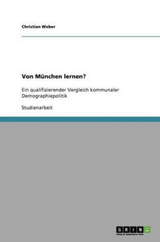 Cover of Von Munchen lernen?