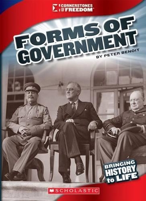Book cover for Forms of Government (Cornerstones of Freedom: Third Series)